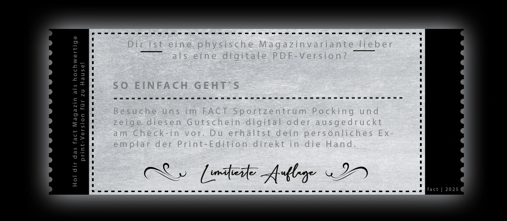 Ticket_Gutschein Print Magazin fact 2025